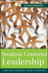 Student-Centered Leadership - Viviane Robinson - 9781118090299