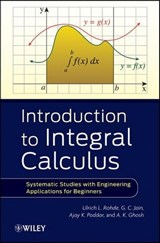 Introduction to Integral Calculus - Ulrich L. Rohde ; G. C. Jain ; Ajay K. Poddar ; A. K. Ghosh - 9781118130339
