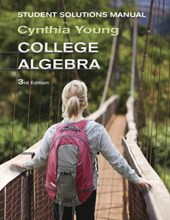 Student Solutions Manual to accompany College Algebra, 3e