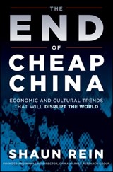 The End of Cheap China - Shaun Rein - 9781118239940