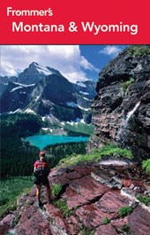 Frommer's® Montana and Wyoming