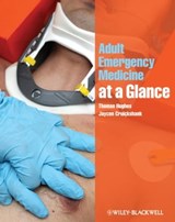 Adult Emergency Medicine at a Glance - Thomas Hughes ; Jaycen Cruickshank - 9781118293942