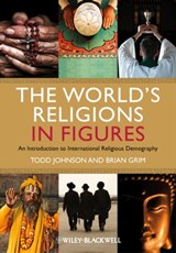 The World's Religions in Figures - Todd M. Johnson ; Brian J. Grim - 9781118323038