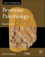 Bryozoan Paleobiology - Paul D. Taylor - 9781118454992