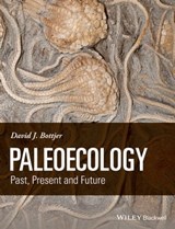 Paleoecology - David J. Bottjer - 9781118455814