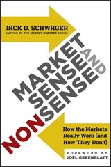 Market Sense and Nonsense - Jack D. Schwager - 9781118523162