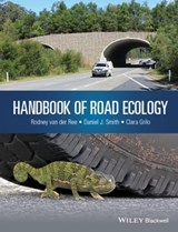 Handbook of Road Ecology - Rodney van der Ree ; Daniel J. Smith ; Clara Grilo - 9781118568163