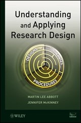 Understanding and Applying Research Design - Martin Lee Abbott ; Jennifer McKinney - 9781118605295