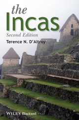 The Incas - Terence N. D'Altroy - 9781118610596