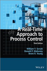 A Real-Time Approach to Process Control - William Y. Svrcek ; Donald P. Mahoney ; Brent R. Young - 9781118696637
