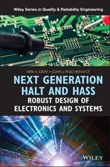 Next Generation HALT and HASS - Kirk A. Gray ; John J. Paschkewitz - 9781118700211