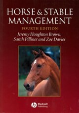 Horse and Stable Management - Jeremy Houghton Brown ; Sarah Pilliner ; Zoe Davies - 9781118709672