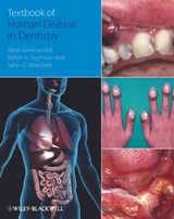 Textbook of Human Disease in Dentistry - Mark Greenwood ; Robin Seymour ; John Meechan - 9781118709788