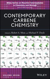 Contemporary Carbene Chemistry - Robert A. Moss ; Michael P. Doyle - 9781118730263