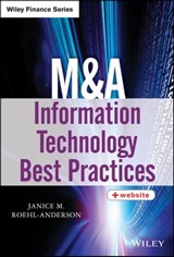 M&A Information Technology Best Practices - Janice M. Roehl-Anderson - 9781118741061