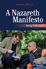 A Nazareth Manifesto - Samuel Wells - 9781118785171