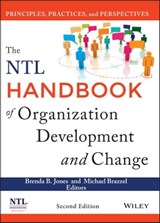 The NTL Handbook of Organization Development and Change - Brenda B. Jones ; Michael Brazzel - 9781118836163