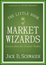 The Little Book of Market Wizards - Jack D. Schwager - 9781118858646
