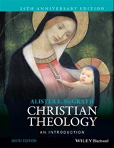 Christian Theology - Alister E. McGrath - 9781118869567
