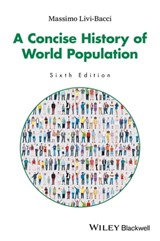 A Concise History of World Population - Massimo Livi-Bacci - 9781119029304