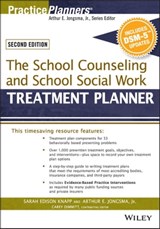 The School Counseling and School Social Work Treatment Planner, with DSM-5 Updates, 2nd Edition - Sarah Edison Knapp ; Catherine L. Dimmitt ; David J. Berghuis - 9781119063889