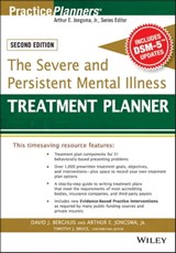 The Severe and Persistent Mental Illness Treatment Planner - Arthur E. Jongsma Jr. ; David J. Berghuis ; Timothy J. Bruce - 9781119064268