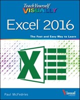 Teach Yourself VISUALLY Excel 2016 - Paul McFedries - 9781119074717
