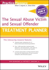 The Sexual Abuse Victim and Sexual Offender Treatment Planner, with DSM 5 Updates - Rita Budrionis ; David J. Berghuis - 9781119074816