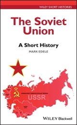 The Soviet Union - Mark Edele - 9781119131199