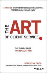 The Art of Client Service - Robert Solomon - 9781119228288