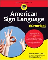 American Sign Language For Dummies with Online Videos - Adan R. Penilla II ; Angela Lee Taylor - 9781119286097