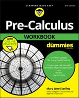 Pre-Calculus Workbook For Dummies - Mary Jane Sterling - 9781119508823