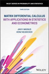 Matrix Differential Calculus with Applications in Statistics and Econometrics - Jan R. Magnus ; Heinz Neudecker - 9781119541165