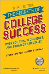 The Secrets of College Success - Jeremy S. Hyman ; Lynn F. Jacobs - 9781119561903
