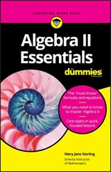 Algebra II Essentials For Dummies - Mary Jane Sterling - 9781119590927