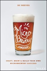 The Microbrewery Handbook - DC Reeves - 9781119598053