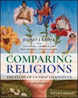 Comparing Religions - Jeffrey J. Kripal ; Ata Anzali ; Andrea R. Jain ; Erin Prophet ; Stefan Sanchez - 9781119654025