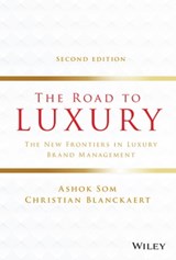 The Road to Luxury - Ashok Som ; Christian Blanckaert - 9781119741367