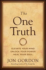 The One Truth - Jon Gordon - 9781119757368