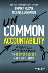 Uncommon Accountability - Brian P. Moran ; Michael Lennington - 9781119764939