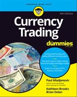Currency Trading For Dummies - Paul Mladjenovic ; Kathleen Brooks ; Brian Dolan - 9781119824749
