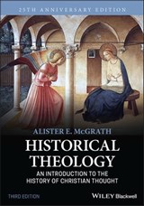 Historical Theology - Alister E. McGrath - 9781119870364