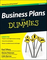 Business Plans For Dummies - Paul Tiffany ; Steven D. Peterson ; Colin Barrow - 9781119943884