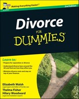 Divorce For Dummies, UK Edition - Elizabeth Walsh ; Thelma Fisher ; John Ventura ; Mary Reed ; Hilary Woodward - 9781119997153