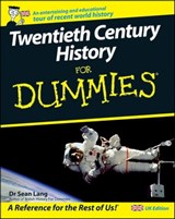 Twentieth Century History For Dummies - Seán Lang - 9781119997931