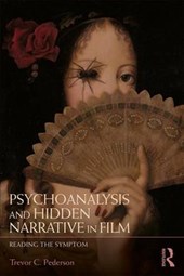 Psychoanalysis and Hidden Narrative in Film
