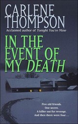 In the Event of My Death - Carlene Thompson - 9781250011091