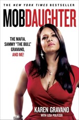 Mob Daughter - Karen Gravano ; Lisa Pulitzer - 9781250015204