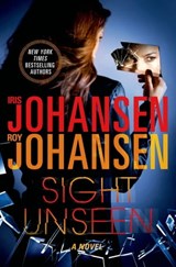 Sight Unseen - Iris Johansen ; Roy Johansen - 9781250020536