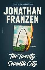 The Twenty-Seventh City - Jonathan Franzen - 9781250047571